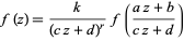  f(z)=k/((cz+d)^r)f((az+b)/(cz+d)) 