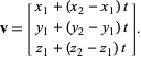  v=[x_1+(x_2-x_1)t; y_1+(y_2-y_1)t; z_1+(z_2-z_1)t]. 