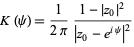  K(psi)=1/(2pi)(1-|z_0|^2)/(|z_0-e^(ipsi)|^2) 