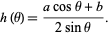  h(theta)=(acostheta+b)/(2sintheta). 