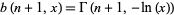 b(n+1,x)=Gamma(n+1,-ln(x))