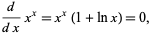  d/(dx)x^x=x^x(1+lnx)=0, 