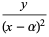 y/((x-alpha)^2)