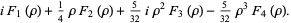 iF_1(rho)+1/4rhoF_2(rho)+5/(32)irho^2F_3(rho)-5/(32)rho^3F_4(rho).