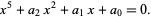  x^5+a_2x^2+a_1x+a_0=0. 