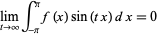  lim_(t->infty)int_(-pi)^pif(x)sin(tx)dx=0 
