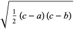 sqrt(1/2(c-a)(c-b))