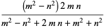 ((m^2-n^2)2mn)/(m^2-n^2+2mn+m^2+n^2)