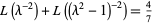 L(lambda^(-2))+L((lambda^2-1)^(-2))=4/7 