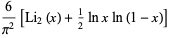 6/(pi^2)[Li_2(x)+1/2lnxln(1-x)]