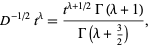  D^(-1/2)t^lambda=(t^(lambda+1/2)Gamma(lambda+1))/(Gamma(lambda+3/2)), 