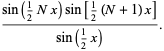 (sin(1/2Nx)sin[1/2(N+1)x])/(sin(1/2x)).