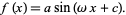  f(x)=asin(omegax+c). 