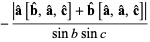 -(|a^^[b^^,a^^,c^^]+b^^[a^^,a^^,c^^]|)/(sinbsinc)