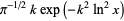 pi^(-1/2)kexp(-k^2ln^2x)