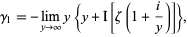  gamma_1=-lim_(y->infty)y{y+I[zeta(1+i/y)]}, 