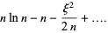 nlnn-n-(xi^2)/(2n)+....