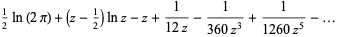 1/2ln(2pi)+(z-1/2)lnz-z+1/(12z)-1/(360z^3)+1/(1260z^5)-...