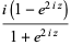 (i(1-e^(2iz)))/(1+e^(2iz))