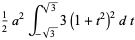 1/2a^2int_(-sqrt(3))^(sqrt(3))3(1+t^2)^2dt