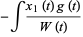 -int(x_1(t)g(t))/(W(t))