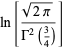 ln[(sqrt(2pi))/(Gamma^2(3/4))]
