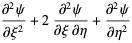 (partial^2psi)/(partialxi^2)+2(partial^2psi)/(partialxipartialeta)+(partial^2psi)/(partialeta^2)