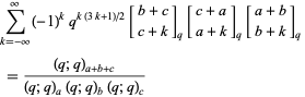  sum_(k=-infty)^infty(-1)^kq^(k(3k+1)/2)[b+c; c+k]_q[c+a; a+k]_q[a+b; b+k]_q 
 =((q;q)_(a+b+c))/((q;q)_a(q;q)_b(q;q)_c)   