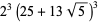 2^3(25+13sqrt(5))^3