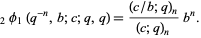  _2phi_1(q^(-n),b;c;q,q)=((c/b;q)_n)/((c;q)_n)b^n. 