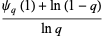 (psi_q(1)+ln(1-q))/(lnq)