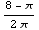 (8 - π)/(2 π)