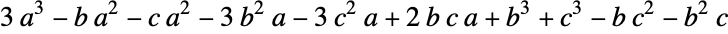 3a^3-ba^2-ca^2-3b^2a-3c^2a+2bca+b^3+c^3-bc^2-b^2c