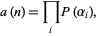  a(n)=produto_(i)P(alpha_i), 