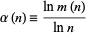  alpha(n)=(lnm(n))/(lnn) 