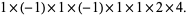 1×(-1)×1×(-1)×1×1×2×4.