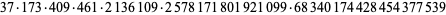 37·173·409·461·2136109·2578171801921099·68340174428454377539