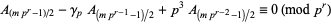  A_((mp^r-1)/2)-gamma_pA_((mp^(r-1)-1)/2)+p^3A_((mp^(r-2)-1)/2)=0 (mod p^r) 