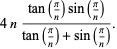 4n(tan(pi/n)sin(pi/n))/(tan(pi/n)+sin(pi/n)).