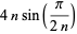 4nsin(pi/(2n))