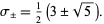  sigma_+/-=1/2(3+/-sqrt(5)). 