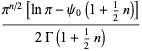 (pi^(n/2)[lnpi-psi_0(1+1/2n)])/(2Gamma(1+1/2n))