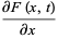 (partialF(x,t))/(partialx)