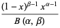 ((1-x)^(beta-1)x^(alpha-1))/(B(alpha,beta))