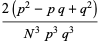 (2(p^2-)pq+q^2))/(N^3p^3q^3)