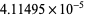 4.11495×10^(-5)