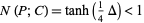  N(P;C)=tanh(1/4Delta)<1 