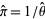 pi^^=1/theta^^