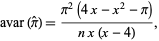  avar(pi^^)=(pi^2(4x-x^2-pi))/(nx(x-4)), 