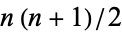 n(n+1)/2